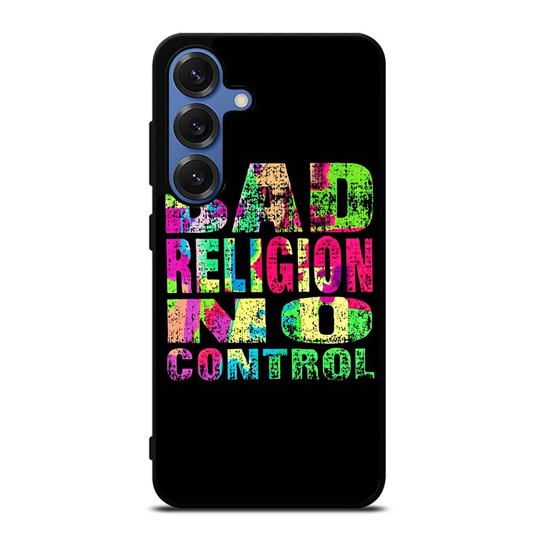 BAD RELIGION NO CONTROL Samsung Galaxy S25 Case Cover