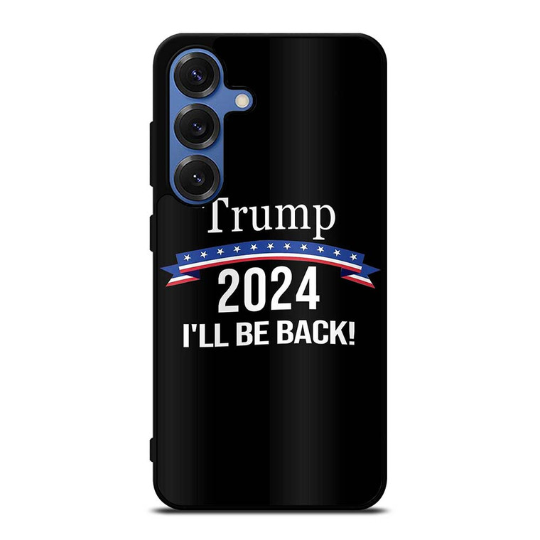 DONALD TRUMP MAKE AMERICA GREAT AGAIN 2024 Samsung Galaxy S25 Case Cover