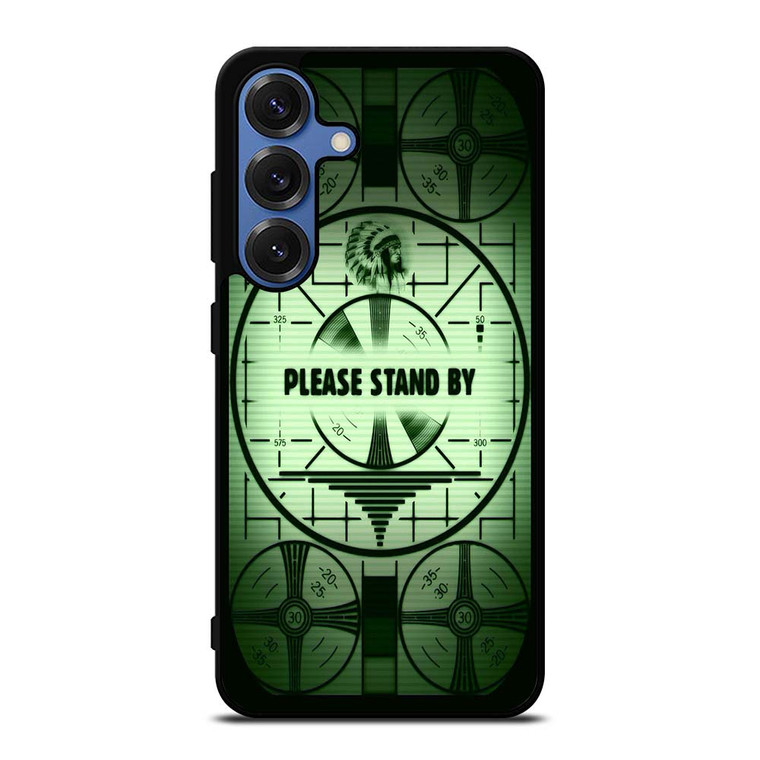 FALLOUT 4 PLEASE STAND BY Samsung Galaxy S25 Case Cover