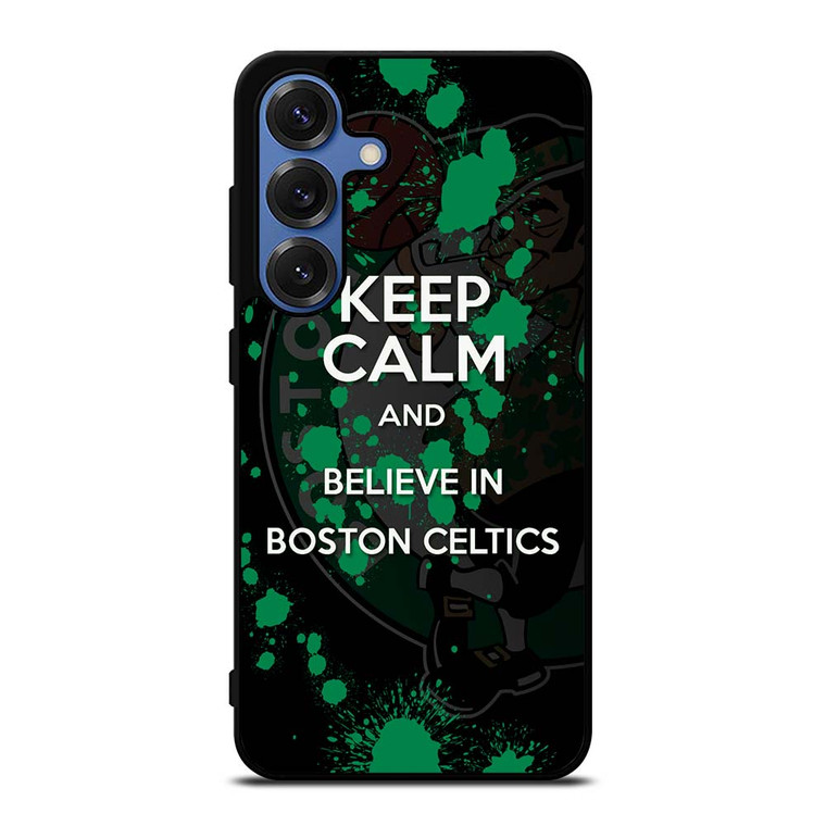 KEEP CALM AND GO BOSTON CELTICS 2 Samsung Galaxy S25 Case Cover