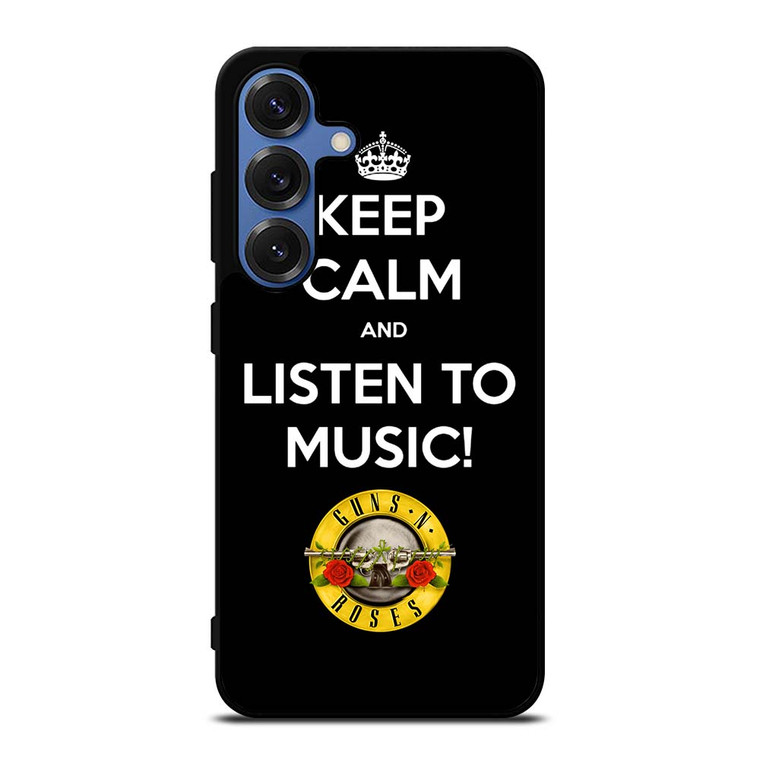 KEEP CALM AND LISTEN GUNS N ROSES Samsung Galaxy S25 Case Cover