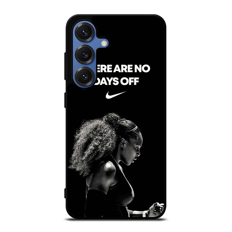 SERENA WILLIAMS NIKE QUOTES Samsung Galaxy S25 Case Cover