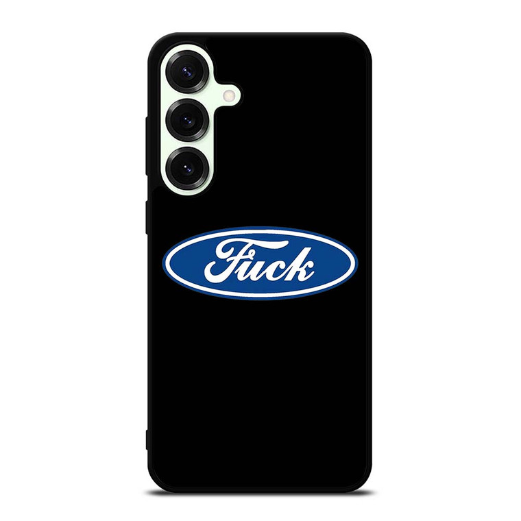 FORD FUCK FUNNY Samsung Galaxy S25 Plus Case Cover