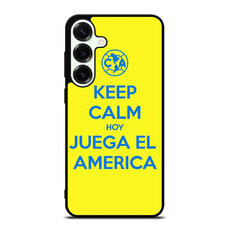 KEEP CALM AND GO CLUB AMERICA Samsung Galaxy S25 Plus Case Cover