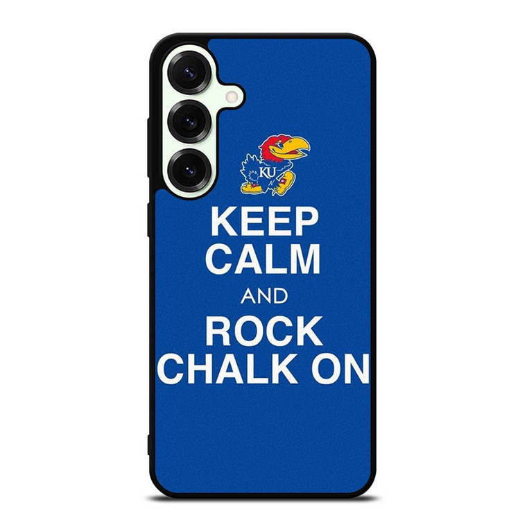 KEEP CALM AND ROCK CHALK KANSAS JAYHAWKS Samsung Galaxy S25 Plus Case Cover