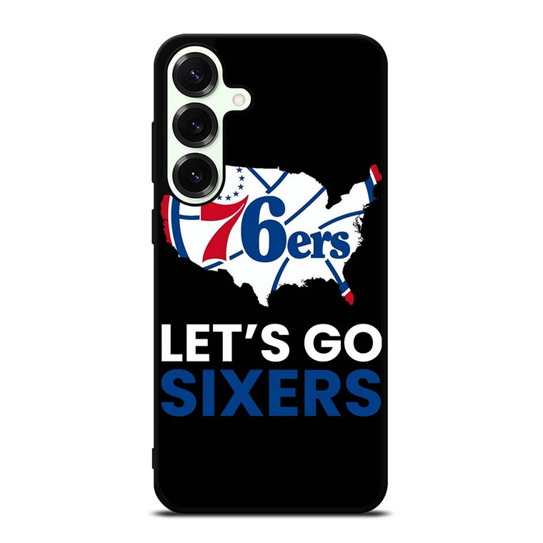 LETS GO PHILADELPHIA 76ERS NBA BASKETBALL 2 Samsung Galaxy S25 Plus Case Cover