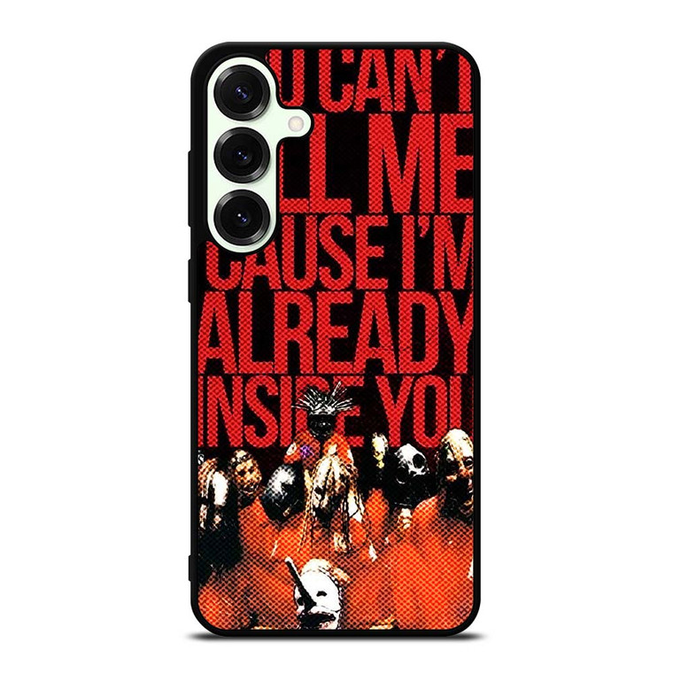 SLIPKNOT YOU CANT KILL ME Samsung Galaxy S25 Plus Case Cover