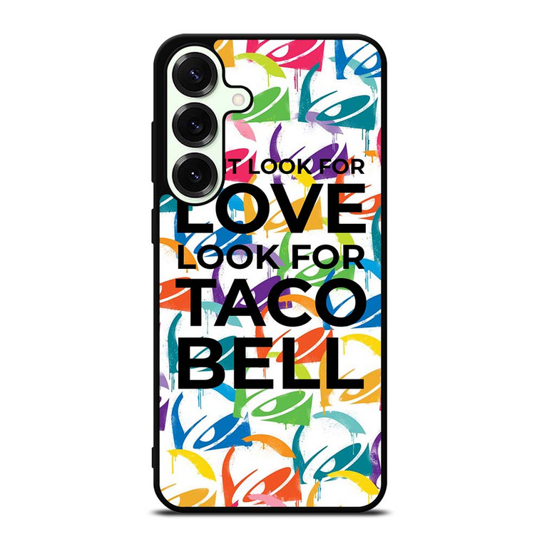TACO BELL FUNNY QUOTES Samsung Galaxy S25 Plus Case Cover