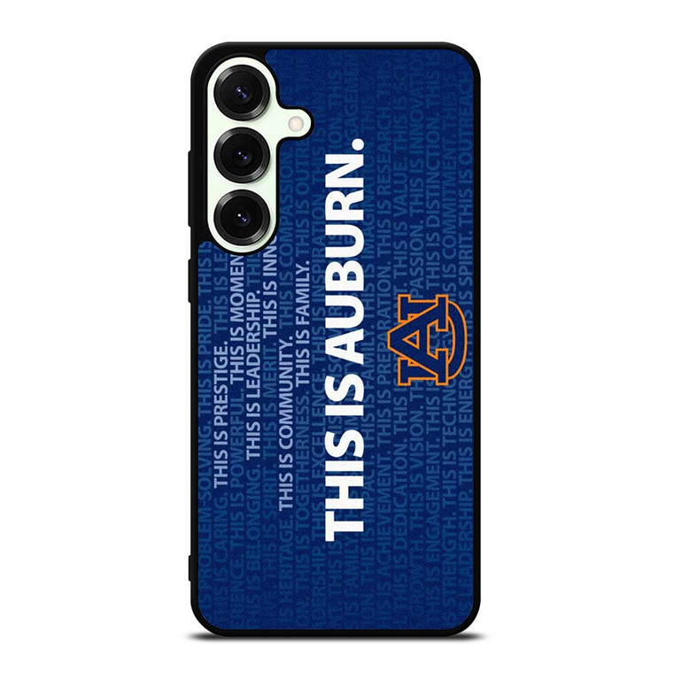 THIS IS AUBURN TIGERS FOOTBALL Samsung Galaxy S25 Plus Case Cover THIS IS AUBURN TIGERS FOOTBALL Samsung Galaxy S25 Plus Case Cover