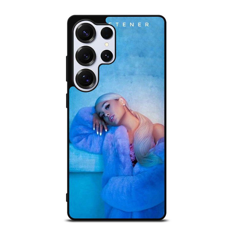 ARIANA GRANDE SWEETENER Samsung Galaxy S25 Ultra Case Cover