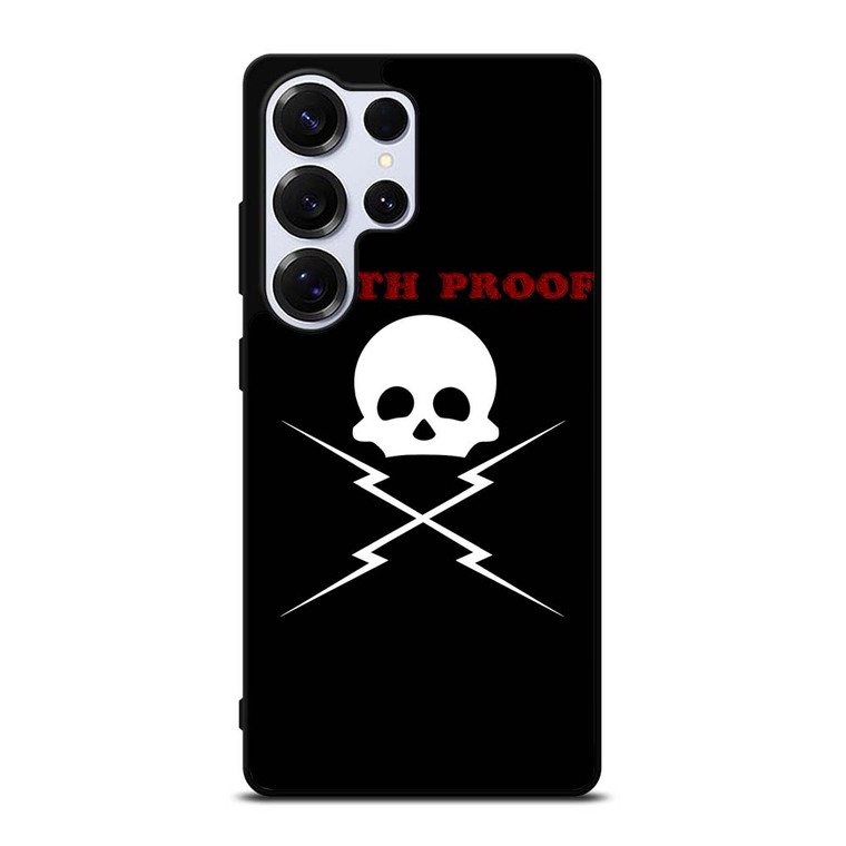 DEATH PROOF SKULL LOGO Samsung Galaxy S25 Ultra Case Cover