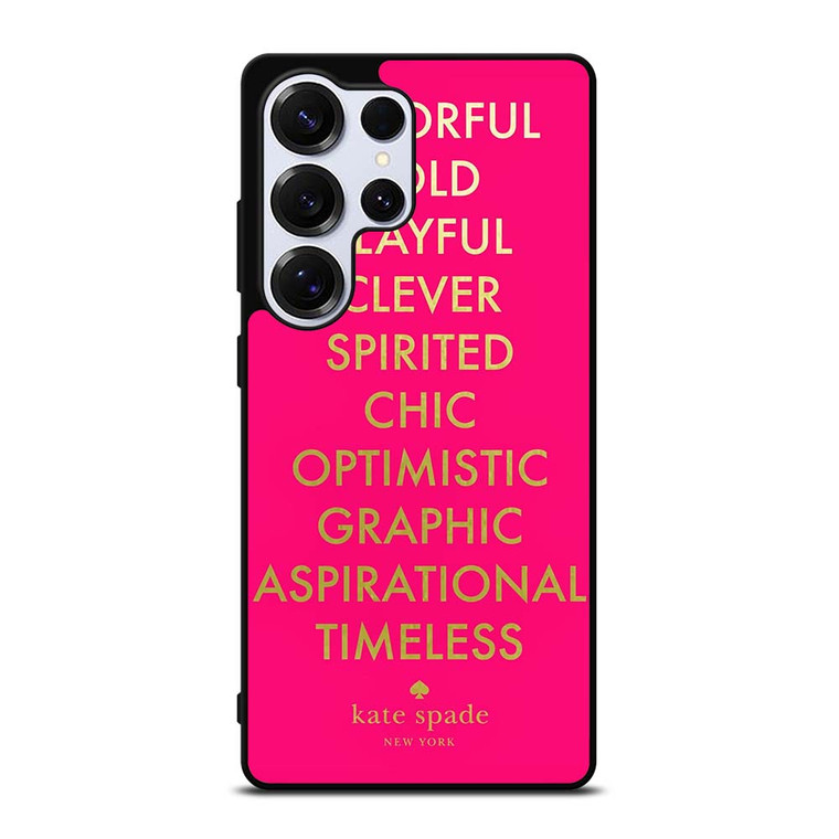 KATE SPADE NEW YORK QUOTES PINK Samsung Galaxy S25 Ultra Case Cover