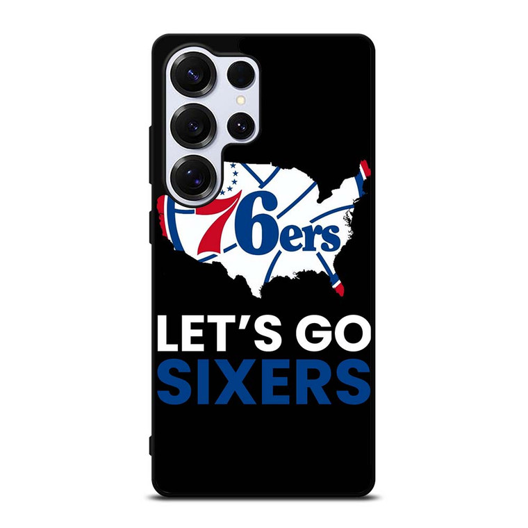 LETS GO PHILADELPHIA 76ERS NBA BASKETBALL 2 Samsung Galaxy S25 Ultra Case Cover