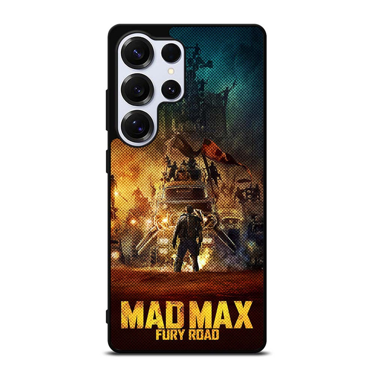 MAD MAX FURY ROAD MOVIES Samsung Galaxy S25 Ultra Case Cover