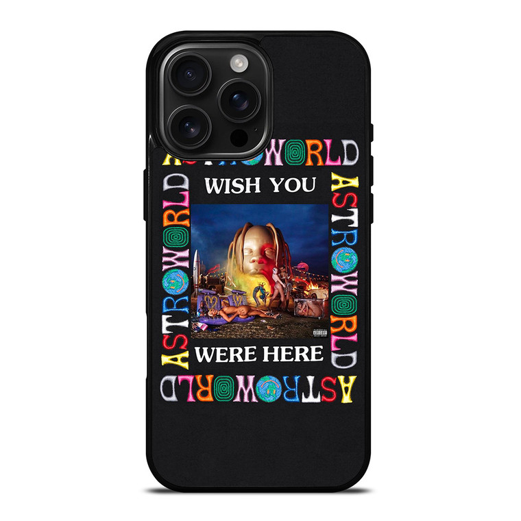 ASTROWORLD TRAVIS SCOTT iPhone 16 Pro Max Case Cover