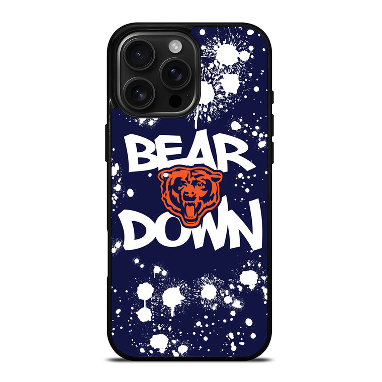 BEAR DOWN CHICAGO BEARS 2 iPhone 16 Pro Max Case Cover