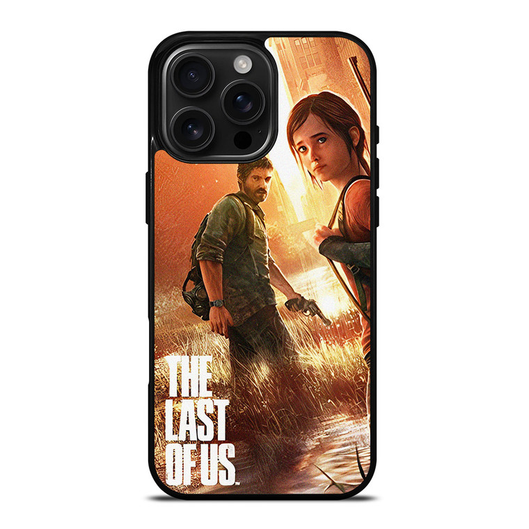 JOEL ELLIE THE LAST OF US GAMES 2 iPhone 16 Pro Max Case Cover