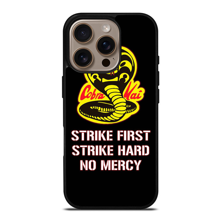 COBRA KAI KARATE QUOTE iPhone 16 Pro Case Cover