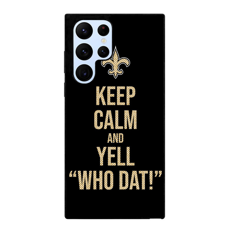 NEW ORLEANS SAINTS NFL FOOTBALL WHO DAT CHANTS 2 Samsung Galaxy S22 Ultra Case Cover