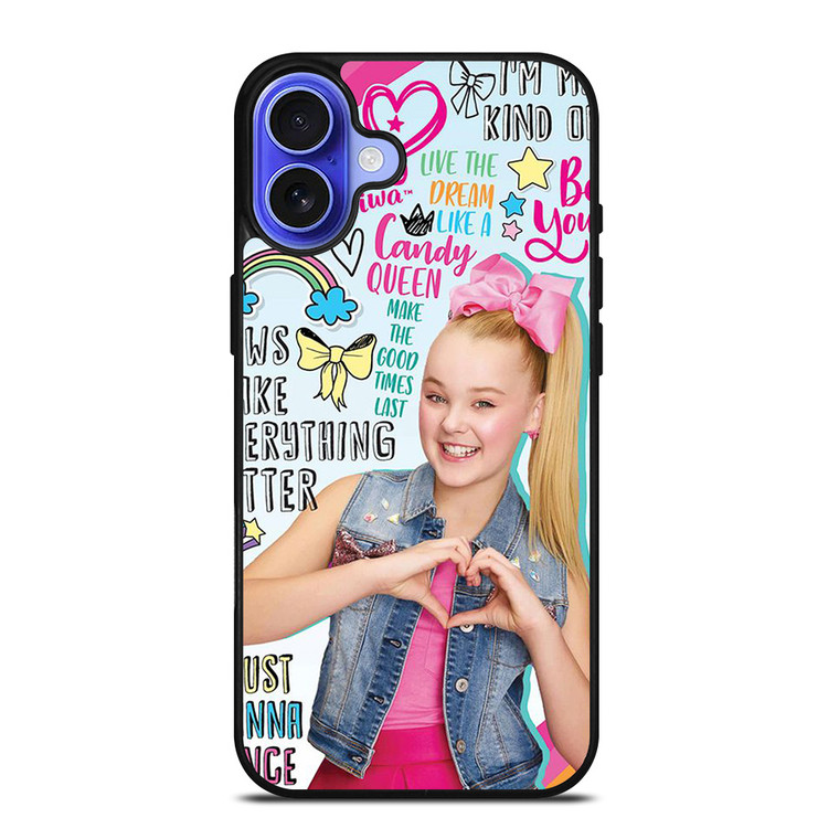 JOJO SIWA QUOTE  iPhone 16 Case Cover
