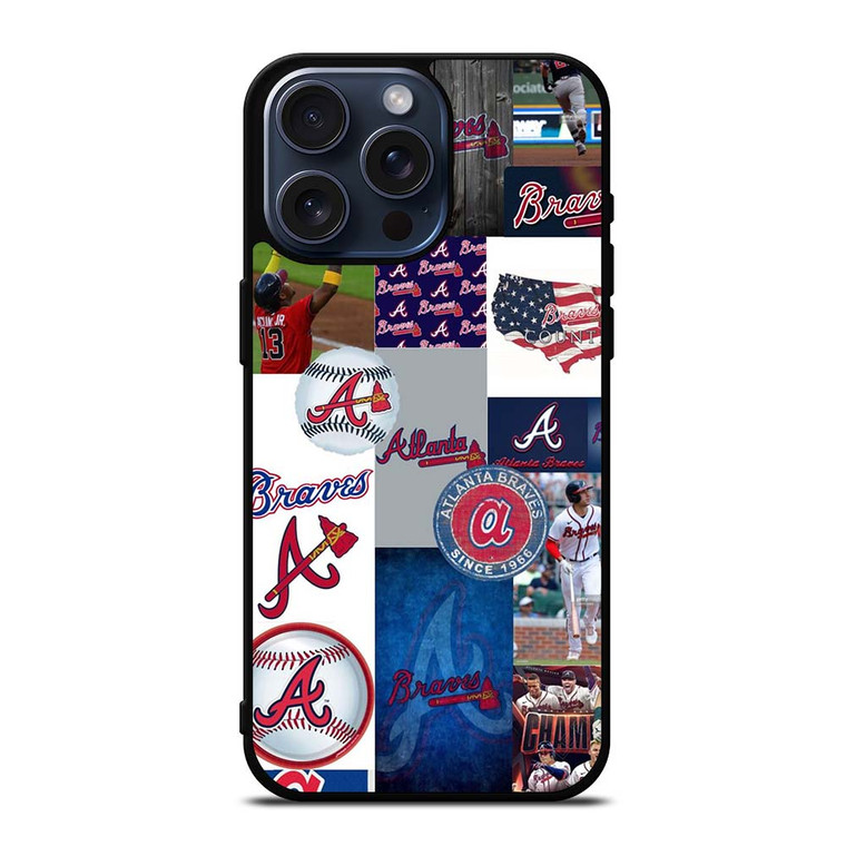 ATLANTA BRAVES COLLAGE WALL iPhone 15 Pro Max Case Cover