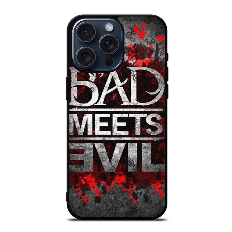 BAD MEETS EVIL RAPPER DUO LOGO 2 iPhone 15 Pro Max Case Cover