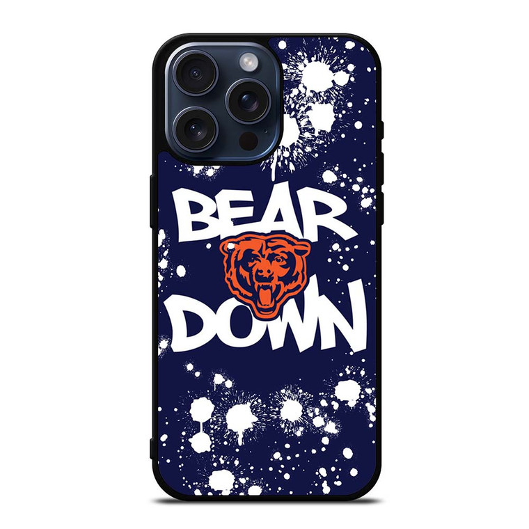 BEAR DOWN CHICAGO BEARS 2 iPhone 15 Pro Max Case Cover