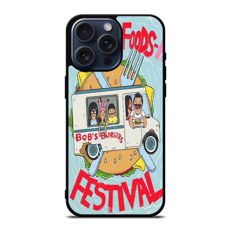 BOBS BURGERS FESTIVAL CARTOON iPhone 15 Pro Max Case Cover