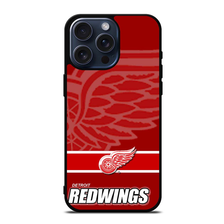 DETROIT RED WINGS LOGO iPhone 15 Pro Max Case Cover