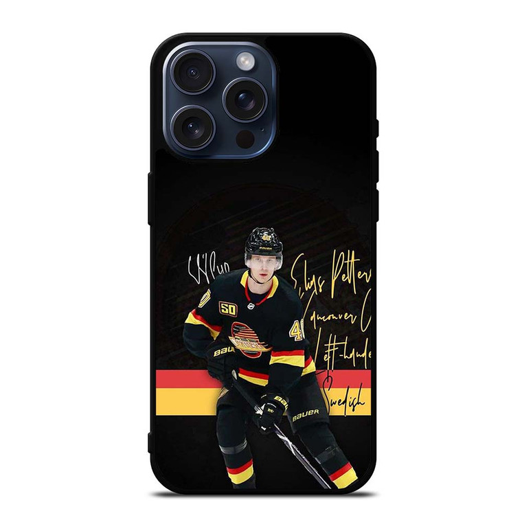 ELIAS PETTERSON VANCOUVER CANUCKS iPhone 15 Pro Max Case Cover