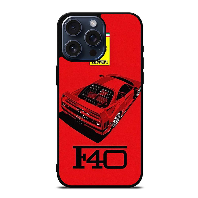 FERRARI F40 SUPERCAR LOGO iPhone 15 Pro Max Case Cover