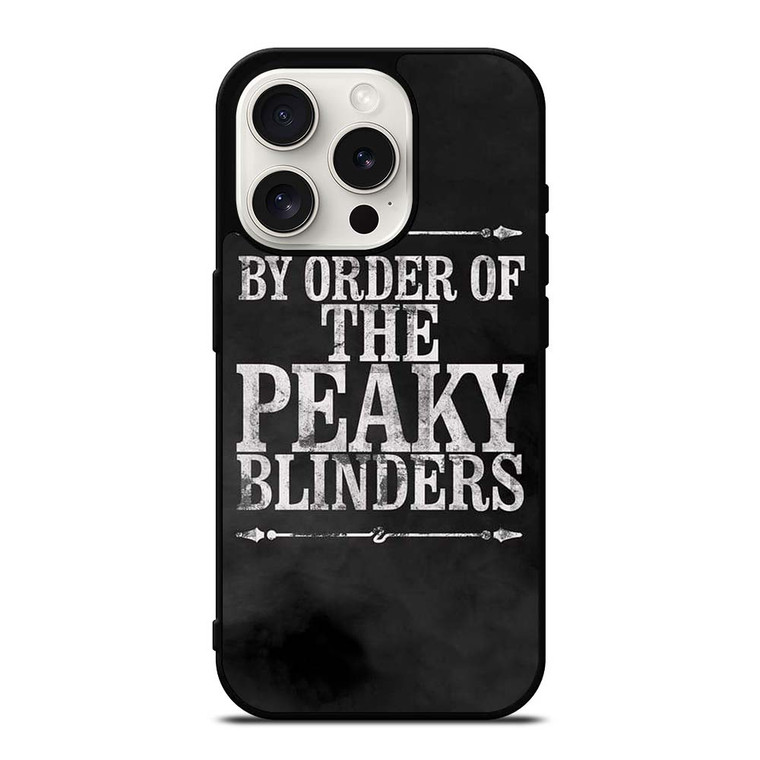 BY ORDER OF PEAKY BLINDERS ICON iPhone 15 Pro Case Cover