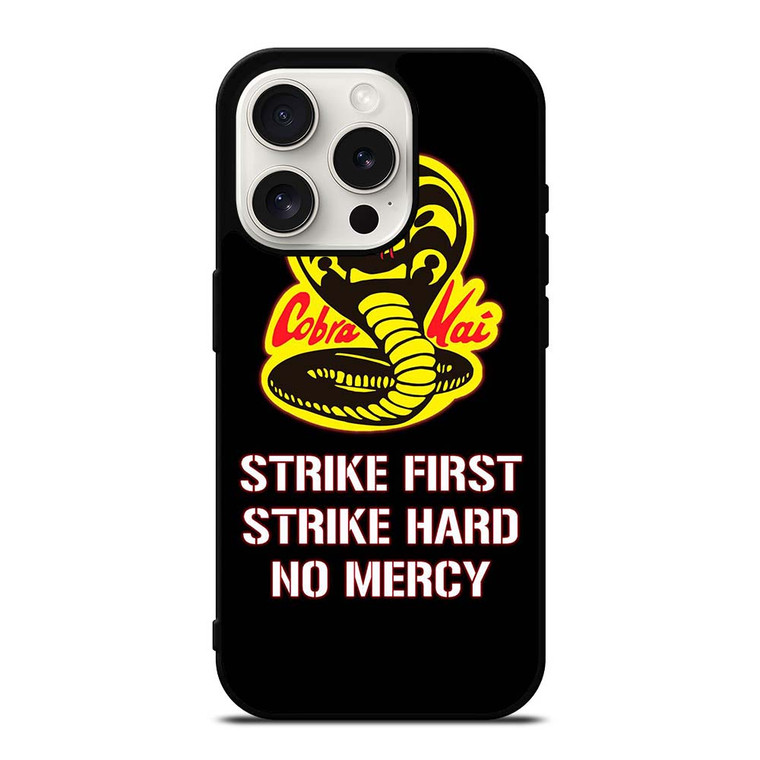 COBRA KAI KARATE QUOTE iPhone 15 Pro Case Cover