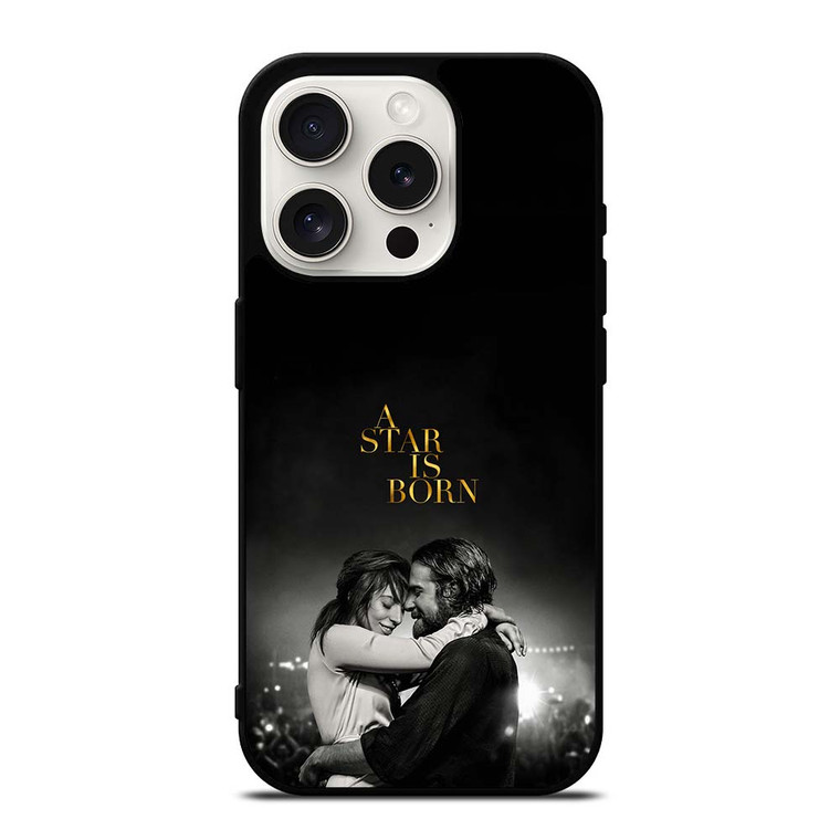 LADY GAGA A STAR IS BORN iPhone 15 Pro Case Cover