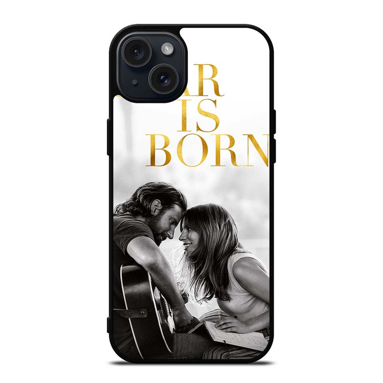 A STAR IS BORN LADY GAGA iPhone 15 Plus Case Cover