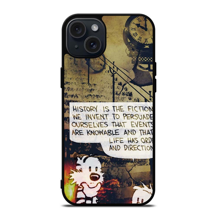 CALVIN AND HOBBES CLASSIC QUOTES iPhone 15 Plus Case Cover