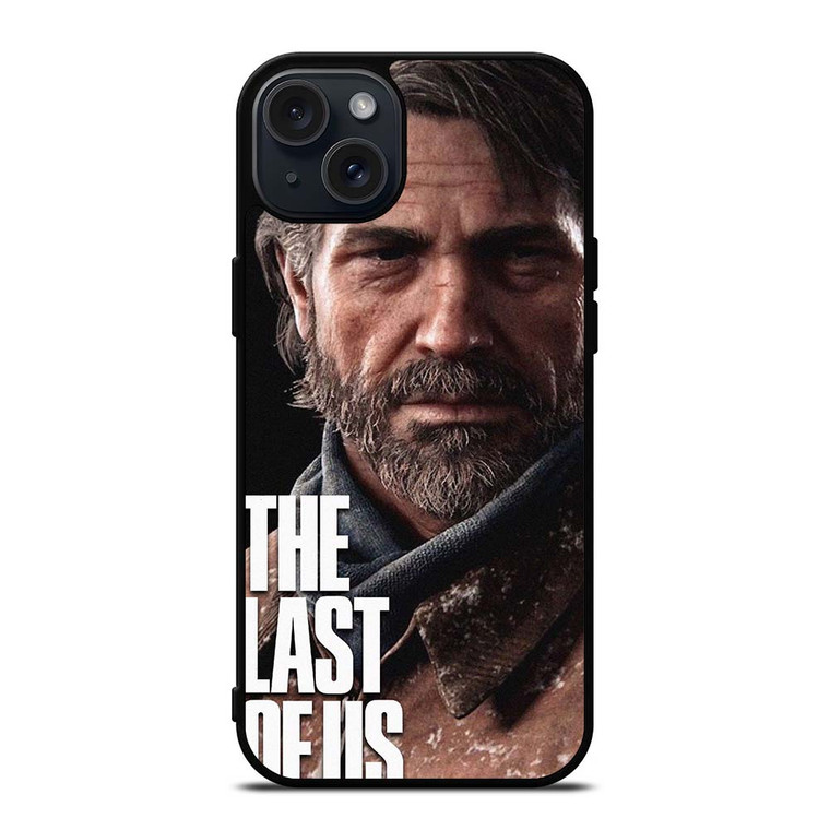 JOEL MILLER THE LAST OF US iPhone 15 Plus Case Cover