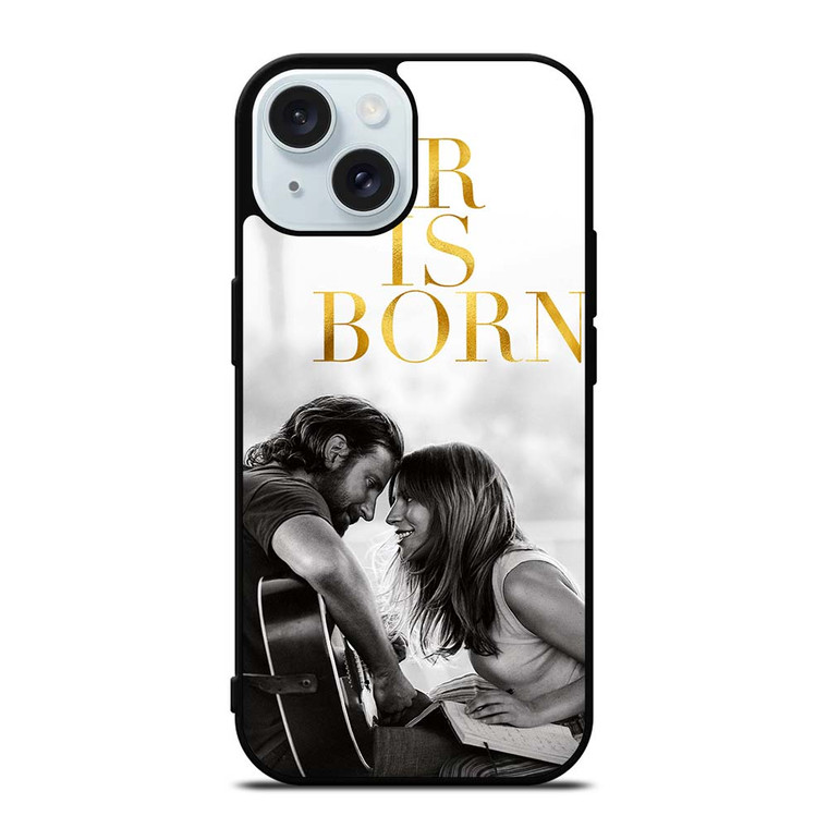 A STAR IS BORN LADY GAGA iPhone 15 Case Cover
