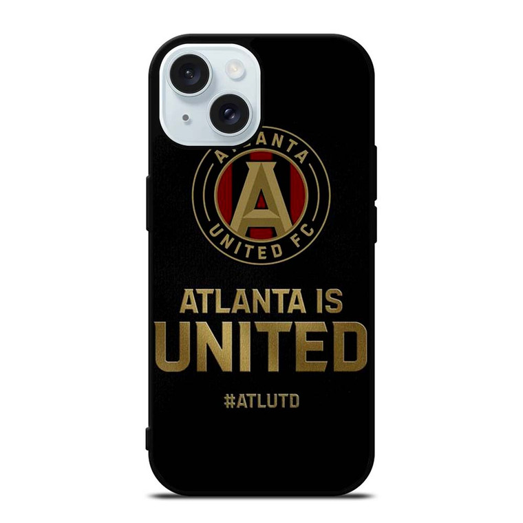 ATLANTA UNITED FC SLOGAN iPhone 15 Case Cover