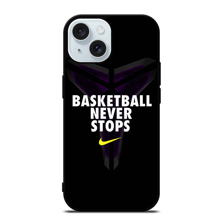 BASKETBALL NEVER STOPS BLACK MAMBA iPhone 15 Case Cover