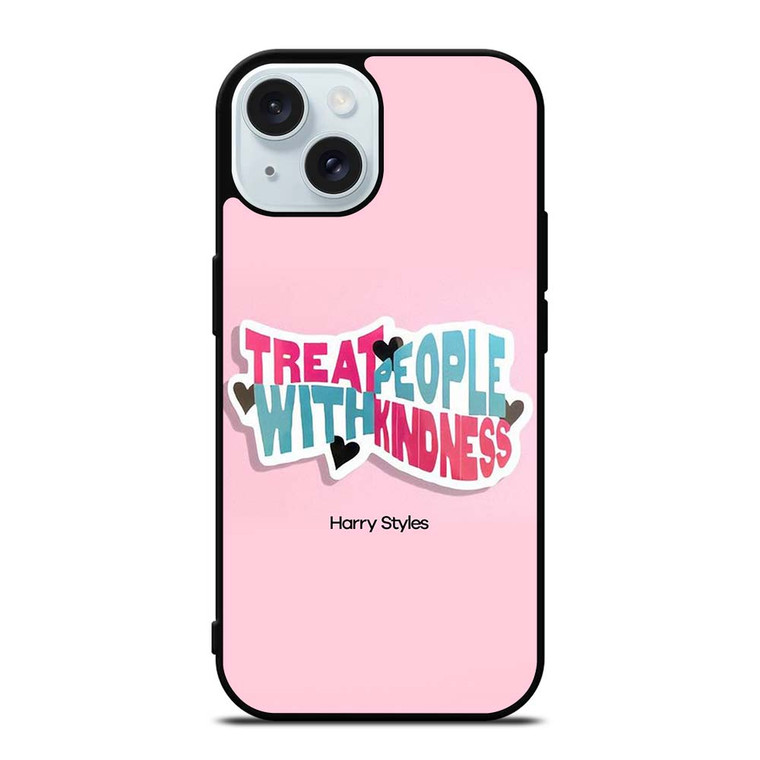 HARRY STYLES TREAT PEOPLE WITH KINDNESS iPhone 15 Case Cover
