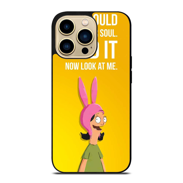 BOBS BURGERS LOUISE QUOTE iPhone 14 Pro Max Case Cover
