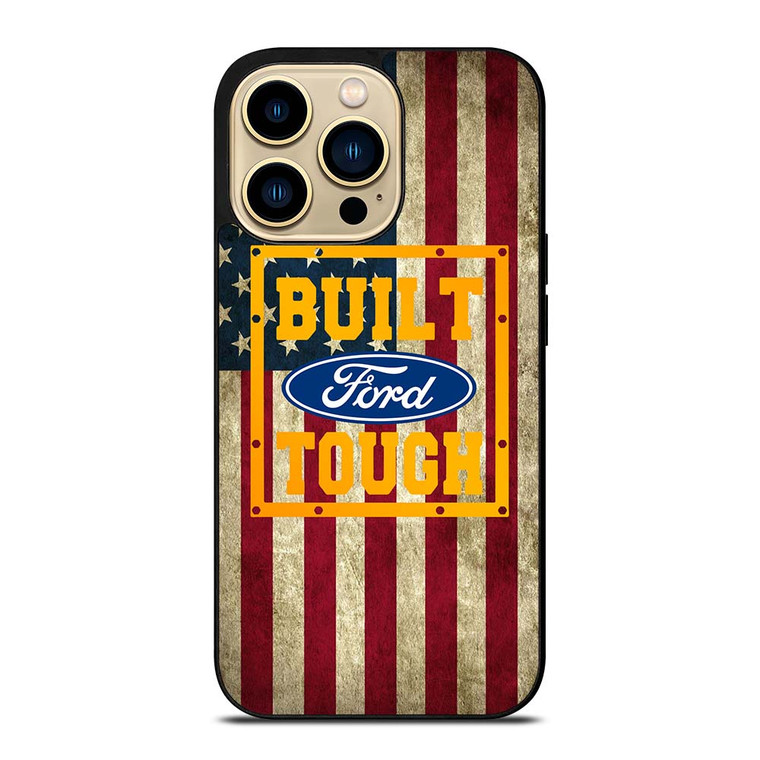 BUILT FORD TOUGH USA FLAG iPhone 14 Pro Max Case Cover