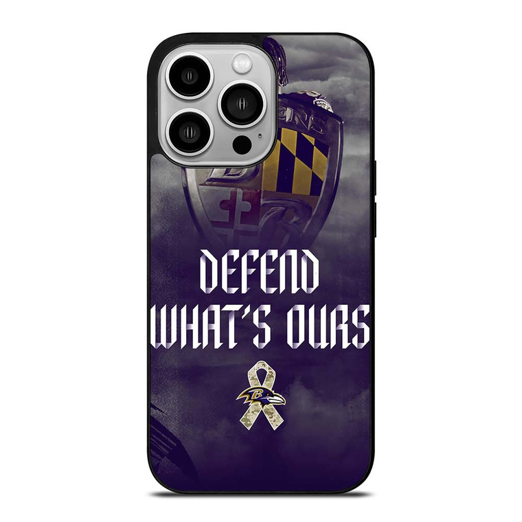 BALTIMORE RAVENS DEFEND WHATS OURS iPhone 14 Pro Case Cover