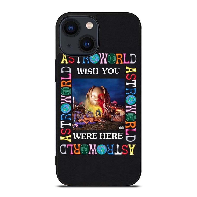 ASTROWORLD TRAVIS SCOTT iPhone 14 Plus Case Cover ASTROWORLD TRAVIS SCOTT iPhone 14 Plus Case Cover