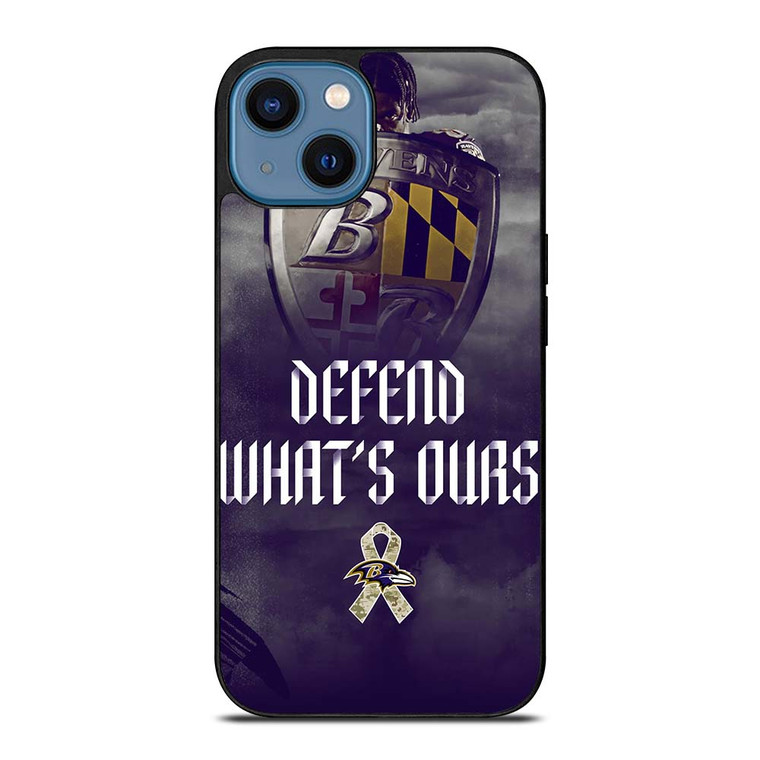 BALTIMORE RAVENS DEFEND WHATS OURS iPhone 14 Case Cover