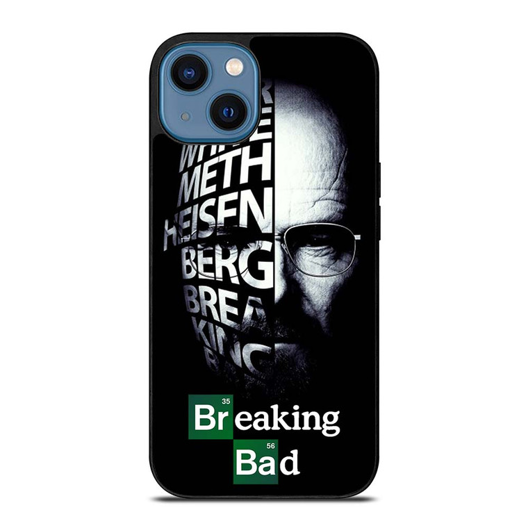 BREAKING BAD QUOTE iPhone 14 Case Cover