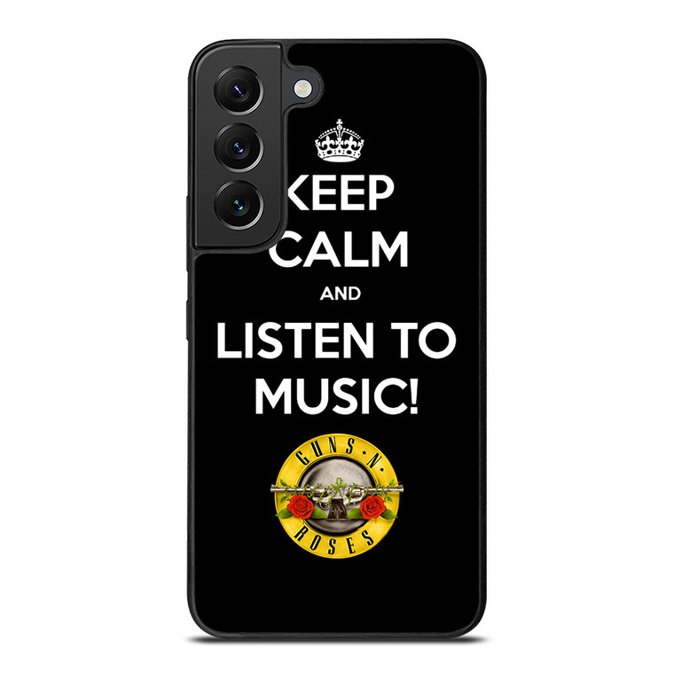 KEEP CALM AND LISTEN GUNS N ROSES Samsung Galaxy S22 Plus Case Cover