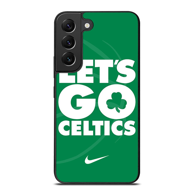 LETS GO BOSTON CELTICS NBA BASKETBALL Samsung Galaxy S22 Plus Case Cover