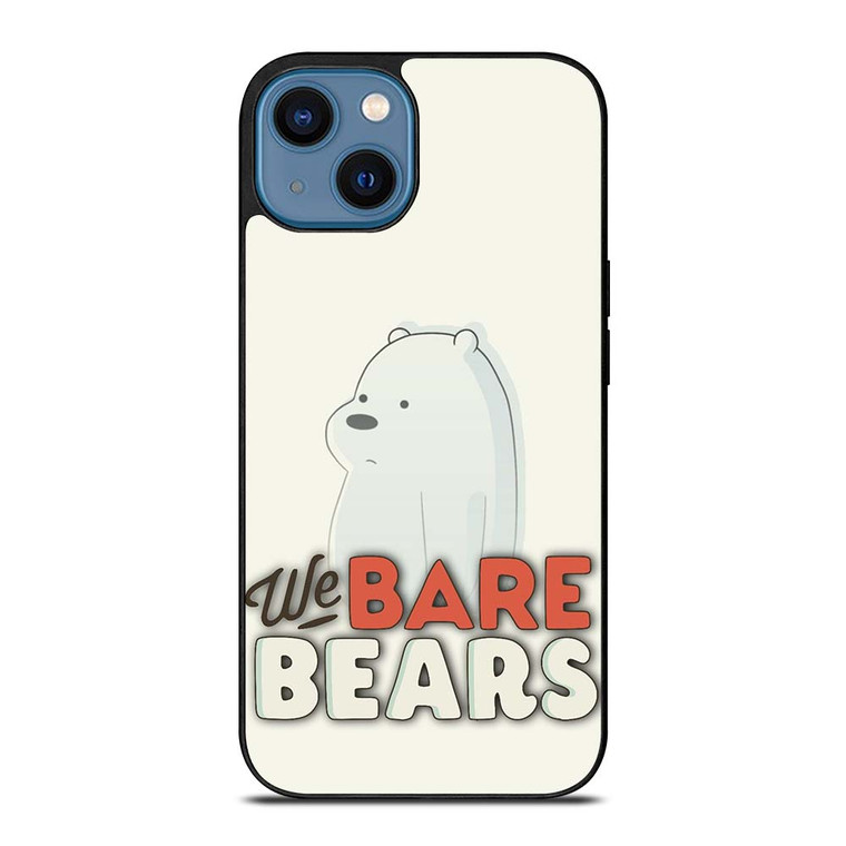 ICE BEAR WE BARE BEARS CARTOON 2 iPhone 14 Case Cover